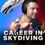 This Man is Building a Career in SKYDIVING | Ep 40